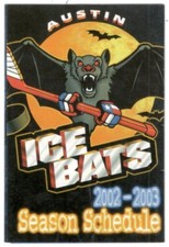 2002-03 Austin Ice Bats CHL Hockey Schedule !!! Miller Lite