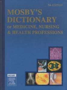 Mosby's Dictionary of Medicine, Nursing & Health Professions - Bild 1 von 3