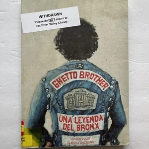 Ghetto Brothers Una Leyenda Del Bronx Graphic Novel Spanish Edition Voloj - Picture 1 of 4