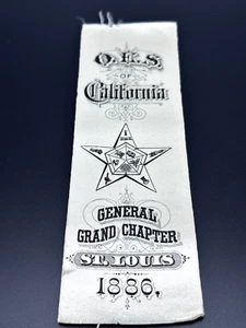 1886 ORDER OF THE EASTERN CALIFORNIA GENERAL GRAND CHAPTER ST. LOUIS RIBBON L387 - Picture 1 of 5