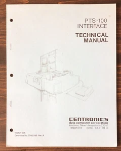 Centronics - PTS-100 Interface Technical Manual (1975) - Picture 1 of 7