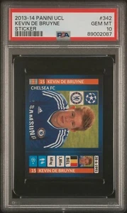 Kevin De Bruyne 2013-14 # 342 Panini UCL Sticker Chelsa FC PSA 10  POP 5 - Picture 1 of 2