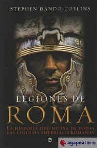 Legiones de Roma. NUEVO. ENVÍO URGENTE (Librería Agapea) - Imagen 1 de 1
