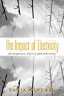 The Impact of Electricity: Developme..., Winther, Tanja