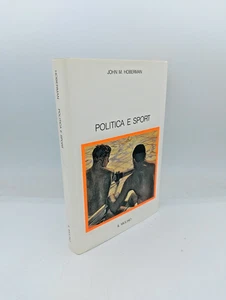 "POLITICA e SPORT" John M. Hoberman, il Mulino 1988 - 9788815018229 - Picture 1 of 2