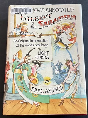 Asimov 1988 ASIMOV'S ANNOTATED GILBERT & SULLIVAN Ex-Library Hardcover Foto 1 de 4