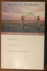 Frontiers of Justice Disability Nationality Species Membership Martha C Nussbaum - Picture 1 of 3
