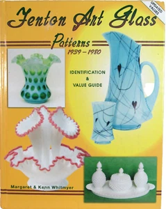 FENTON ART GLASS PATTERNS 1939-1980 REFERENCE GUIDE w/VALUES -326 PAGES HARDBACK - Imagen 1 de 5