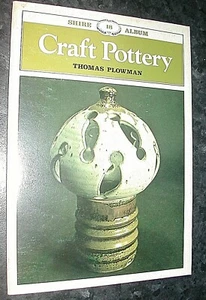CRAFT POTTERY Thomas Plowman ills Ceramic PORCELAIN Stoneware EARTHENWARE Design - Imagen 1 de 1