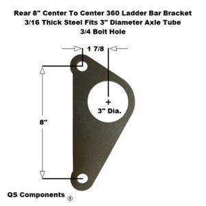 Rear 360 Ladder Bar Bracket 8" Centered Hole Spacing 3/4 Hole Fits 3" Axle Tube - Picture 1 of 1