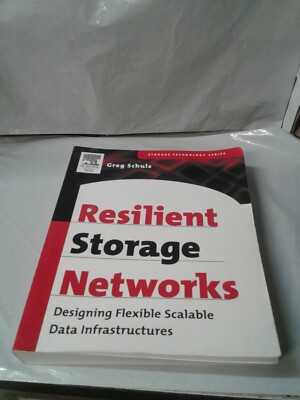 Schulz Resilient Storage Networks Designing F...