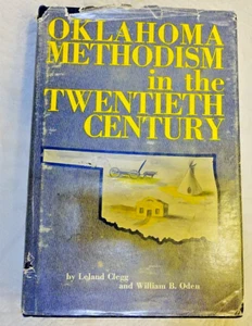 Oklahoma Methodism In The Twentieth Century 1968 Parthenon Hardcover Book - Picture 1 of 14