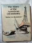 Historia amerykańskiego przemysłu naftowego: Solanka do Bonanzy
