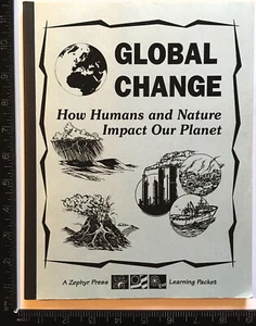 Brown: Global Change: How Humans & Nature Impact Our Planet (Zephyr Press, 1998) - Picture 1 of 2