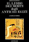 Libri De Rachewiltz Boris - Il Libro Dei Morti Degli Antichi Egizi