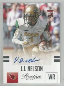J J Nelson Arizona Cardinals Alabama-Birmingham 2015 Prestige RC ROOKIE AUTO - Picture 1 of 1
