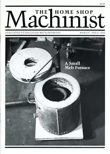 Home Shop Machinist Magazine Vol. 7 Nr.2 März/April 1988 - Bild 1 von 1