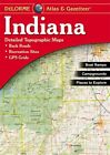 Indiana Atlas & Gazetteer (Delorme Atlas & Gazetteer) by Delorme (Paperback)