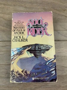 Soul Rider III Masters of Flux & Anchor Jack L. Chalker 1985 First Print - Picture 1 of 6