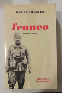 SPAIN FASCISM FRANCO BIOGRAPHY of BRIAN CROZIER MERCURY DE FRANCE 1969 - Picture 1 of 5