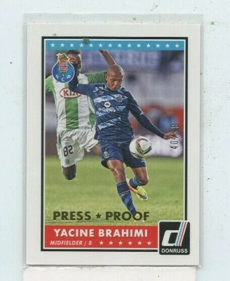 YACINE BRAHIMI 2015 Panini Donruss Soccer Gold Press Proof Parallel #D /99 - Image 1 of 1