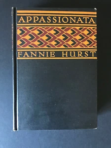 Appassionata, von Fannie Hurst - 1926 - signiert, 1. Aufl., 3. Prtg, antikes Zubehörbuch - Bild 1 von 12