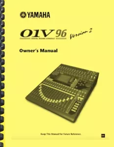 Consola de mezcla digital Yamaha 01V96 versión 2 MANUAL DEL PROPIETARIO DEL USUARIO - Imagen 1 de 5