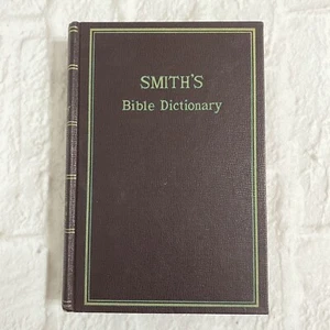 SMITH'S BIBLE DICTIONARY Revised Edition W/ Maps & 500 Illustrations (Hardcover) - Imagen 1 de 7