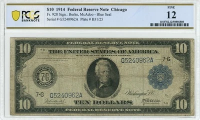 Fr#928 1914 $10 FRN Chicago Burke/McAdoo S/N G5240962A PCGS 12 - No Comments! - Image 1 of 2
