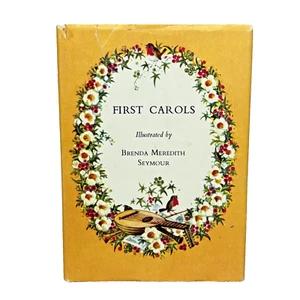 First Carols Brenda Meredith Seymour 1968 Hardcover - Picture 1 of 14