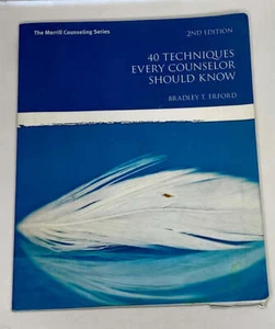 40 Techniques Every Counselor Should Know [2nd Edition] - Bild 1 von 1