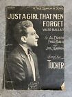 Vintage Sheet Music - JUST A GIRL THAT MEN FORGOT - Tucker - 1928