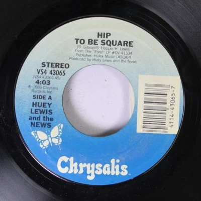 Rock 45 Huey Lewis And The News - Hip To Be Square / Some Of My Lies Are True On - Image 1 of 2