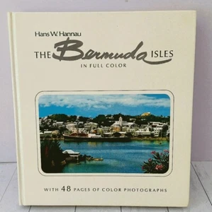 Vintage - Die Bermuda Inseln in voller Farbe, Argos Bücher, Hans Hannau 144 S. - Bild 1 von 8