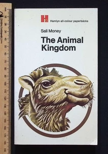 The Animal Kingdom by Sali Money, 1970 Hamlyn Paperback - Picture 1 of 17