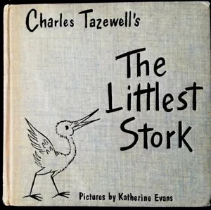 THE LITTLEST STORK By Tazewell ~1950’s Children’s Christmas Story Book VHTF - Picture 1 of 4