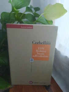 EBM Medicina basata sull'evoluzione - G. Corbellini - Laterza - Foto 1 di 14