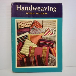 Handweaving by Iona Plath 1964 Hardcover Vintage Weaving Patterns Scribners - Picture 1 of 17