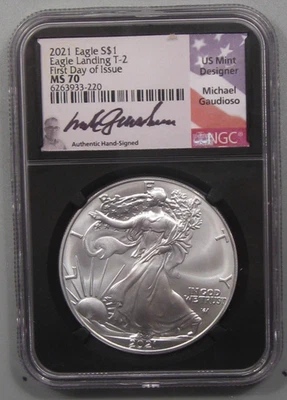 2021 T-2 Silver American Eagle. NGC MS70 FDOI. Michael GAUDIOSO Signed - Image 1 of 4