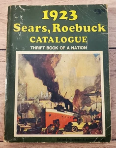 Vintage 1923 Sears Roebuck Catalogue Thrift Book of a Nation Reproduction 1973 - Picture 1 of 9