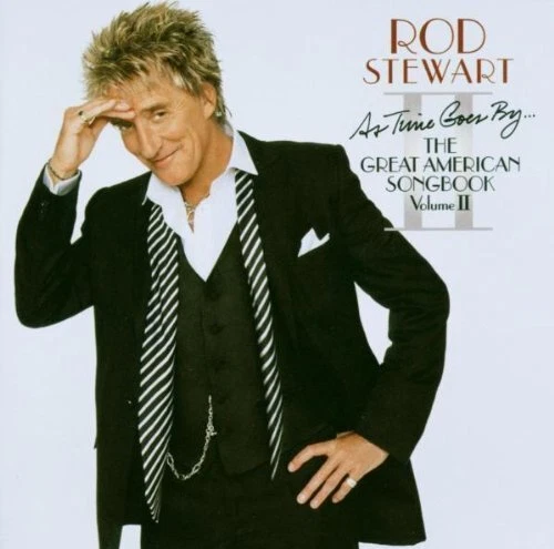 Rod Stewart [ CD ] As time goes by..-The great American songbook II (2003) - Bild 1 von 1