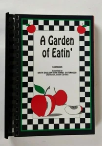 A Garden of Eatin' Cookbook, Brith Sholom Beth Israel Sisterhood, Charleston, SC - Foto 1 di 8