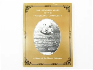 100 Jahre Waterland Community 1989 Softcover Des Moines WA Geschichte - Bild 1 von 8