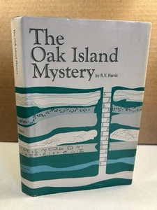 The Oak Island Mystery by Reginald Harris 1967 2nd Edition HC/DJ Treasure - Foto 1 di 9