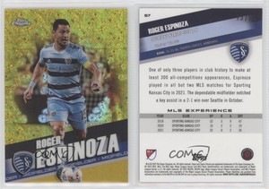2022 Topps Chrome MLS Gold Mini-Diamond Refractor /50 Roger Espinoza #57