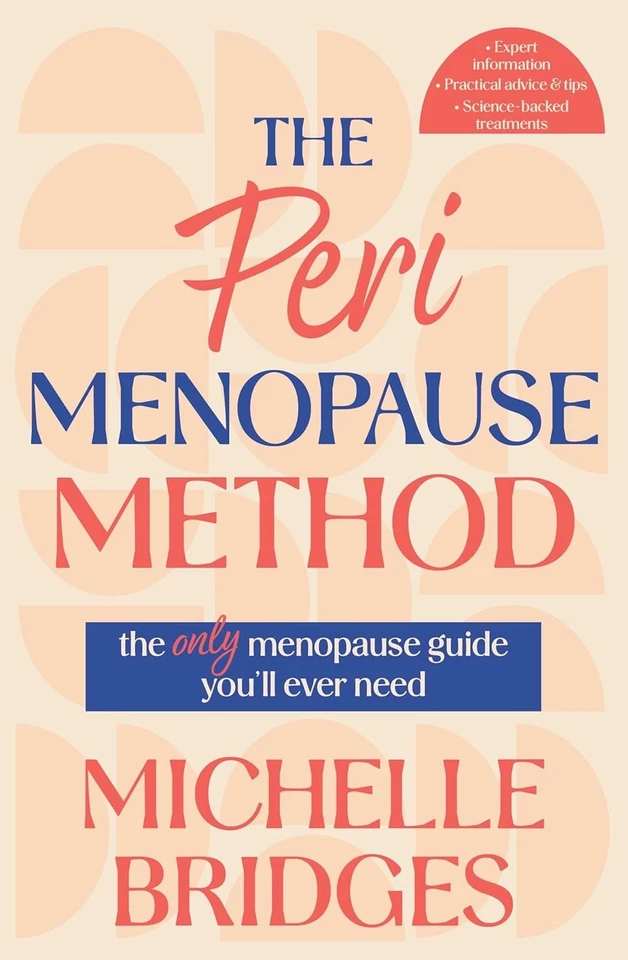 THE PERI MENOPAUSE METHOD By Michelle Bridges BRAND NEW on hand IN AUS! - image 1 of 1