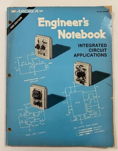 VTG 1980 Archer Engineer’s Notebook Integrated Circuit Applications, Radio Shack - Imagen 1 de 10