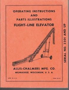Allis-Chalmers Flight-Line Elevator Operators Manual TM-155 - Imagen 1 de 2