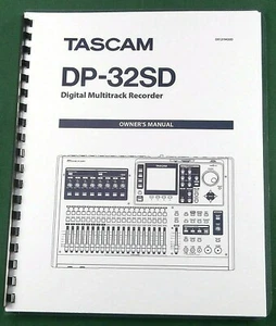 Tascam DP-32SD Owner's Manual: Full Color & Protective Covers! - Picture 1 of 1