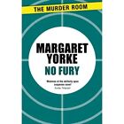 No Fury (Murder Room) - Paperback / softback NEW Yorke, Margaret 14/01/2015